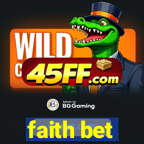 faith bet
